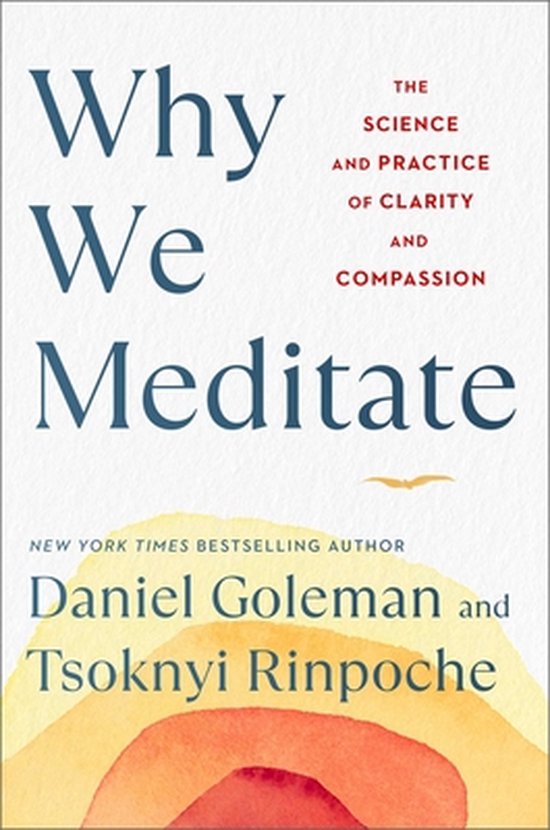 Why We Meditate