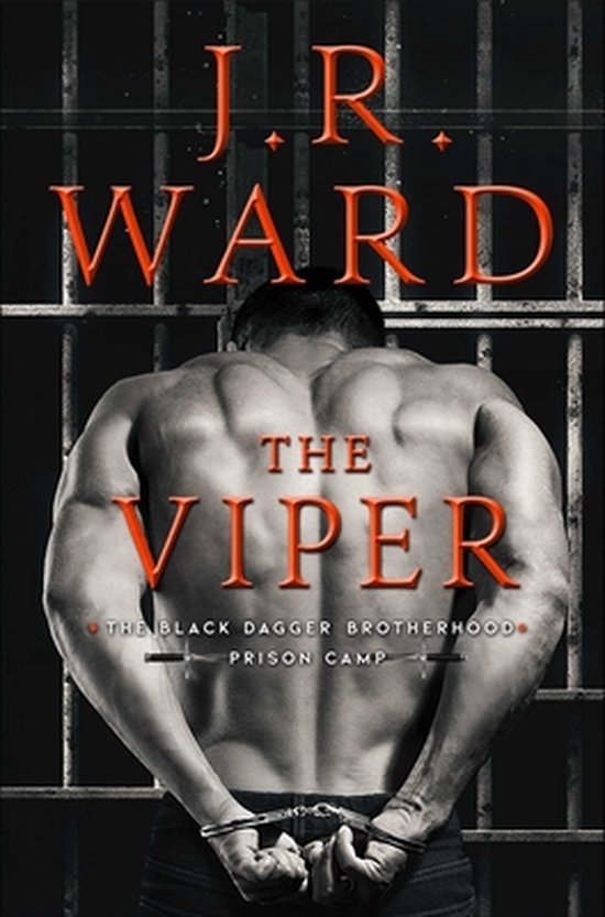 Black Dagger Brotherhood: Prison Camp-The Viper