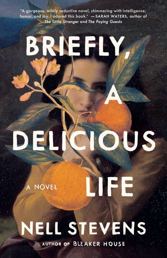 Briefly, a Delicious Life