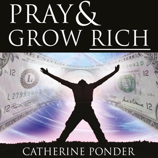 Pray and Grow Rich