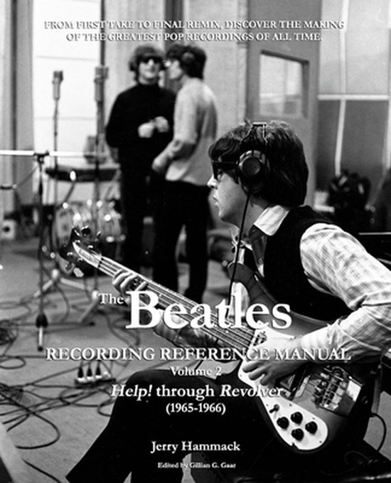 Beatles Recording Reference Manuals-The Beatles Recording Reference Manual