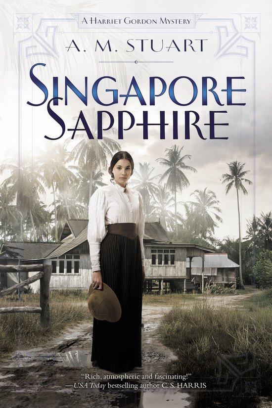 A Harriet Gordon Mystery 1 - Singapore Sapphire