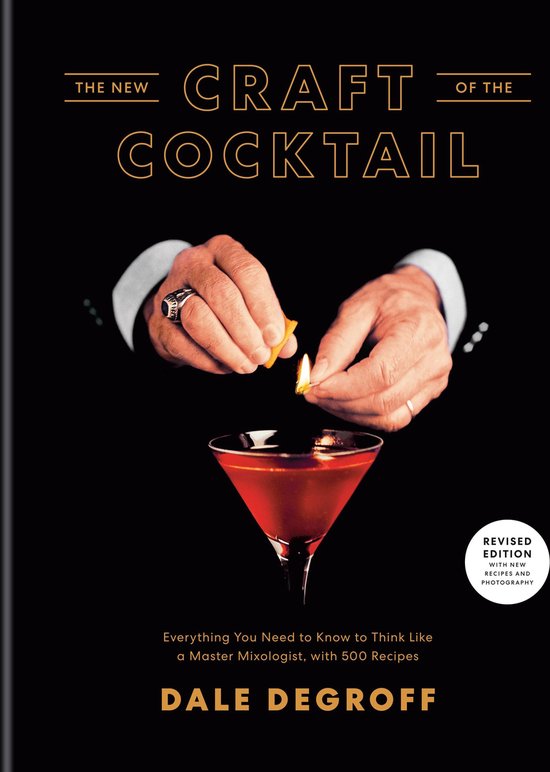 The New Craft of the Cocktail