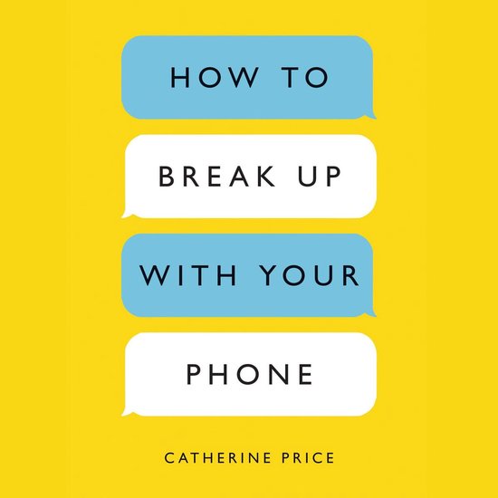 How to Break Up with Your Phone