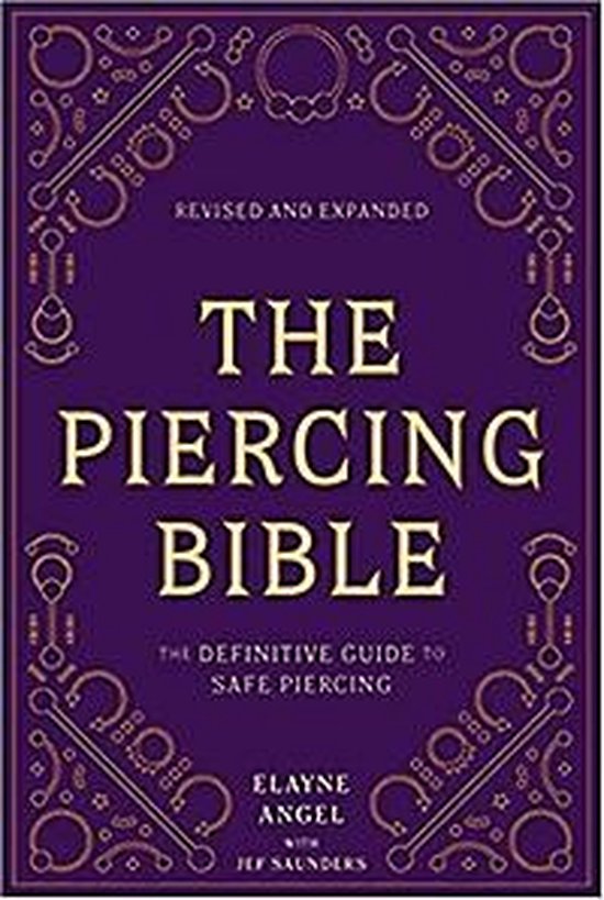 The Piercing Bible, Revised and Expanded