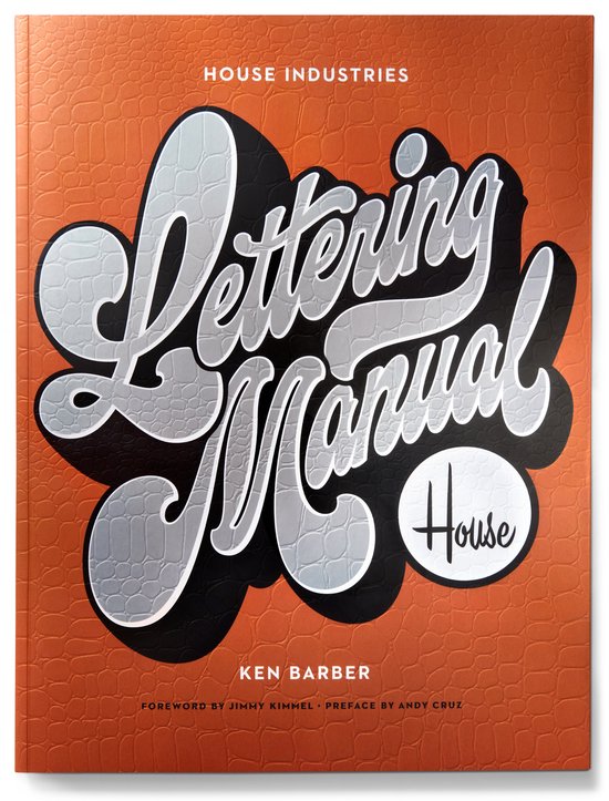 House Industries Lettering Manual (new edition)