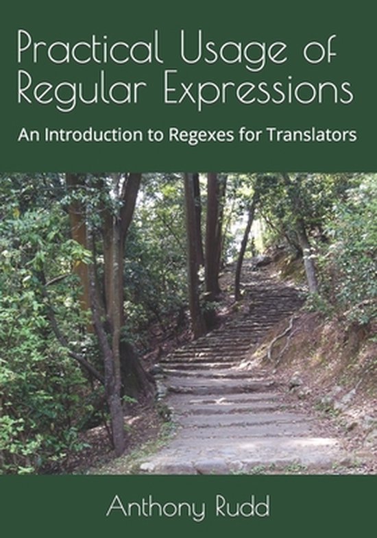 Regex- Practical Usage of Regular Expressions