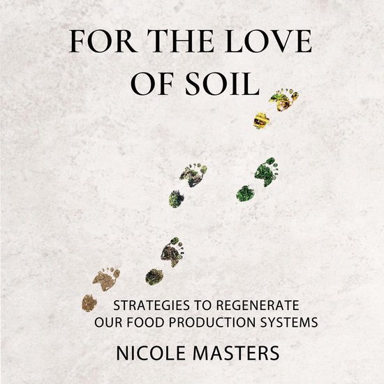 For the Love of Soil