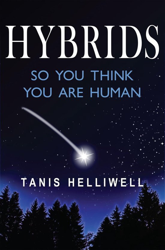 Hybrids: So You Think You Are Human