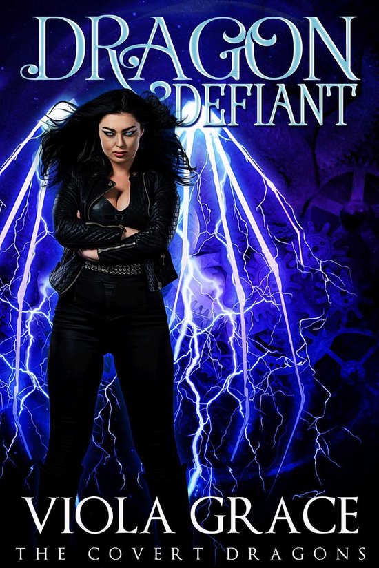 The Covert Dragons - Dragon Defiant