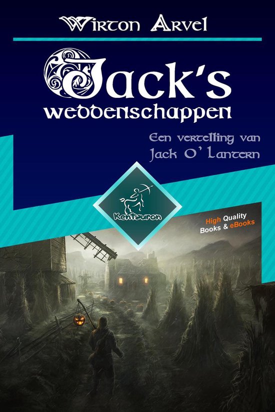 Kentauron - Jack’s weddenschappen