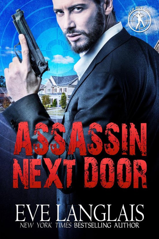 Bad Boy Inc. 1 - Assassin Next Door