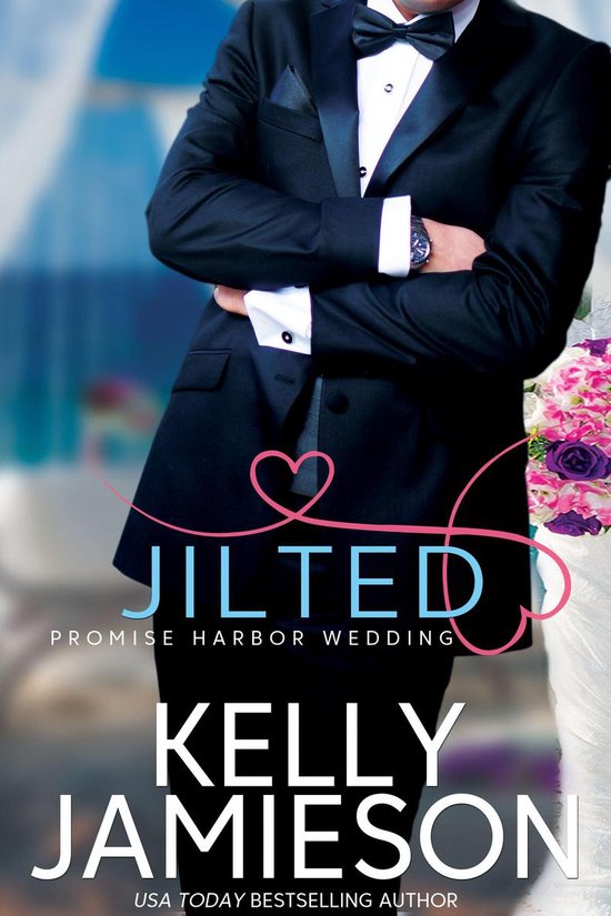 Promise Harbor Wedding 1 - Jilted