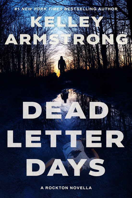 Rockton 7.5 - Dead Letter Days