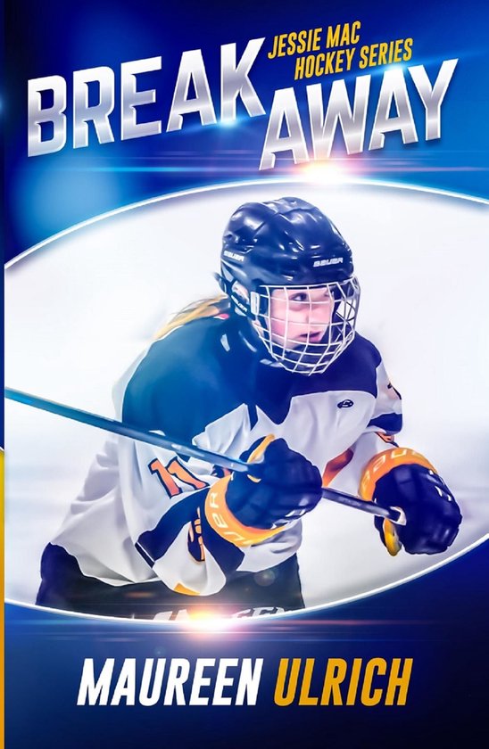 Jessie Mac Hockey Series 3 - Breakaway