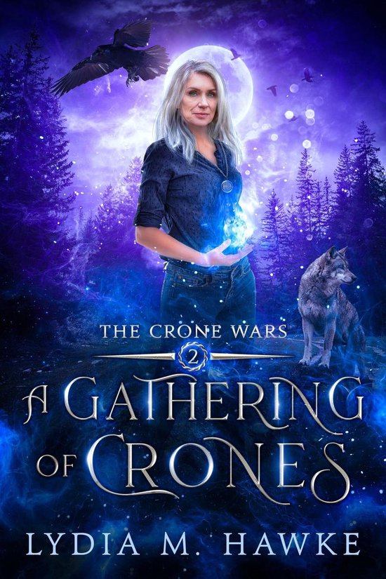 The Crone Wars 2 - A Gathering of Crones