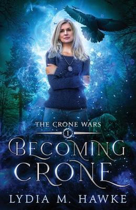 The Crone Wars- Becoming Crone