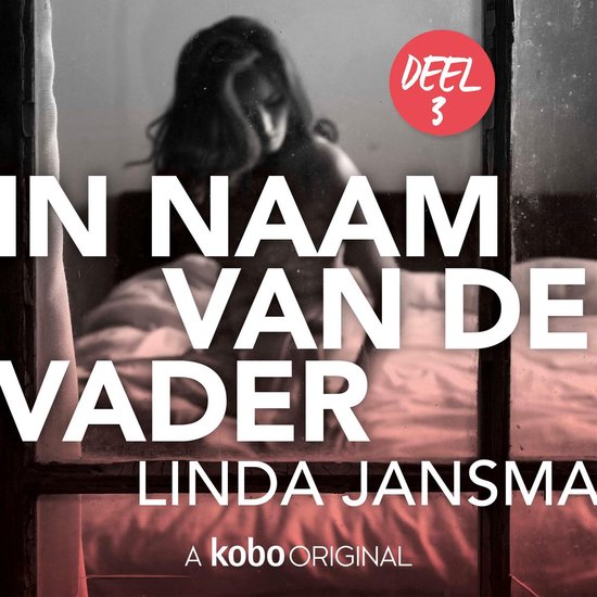 In naam van de vader - Deel 3