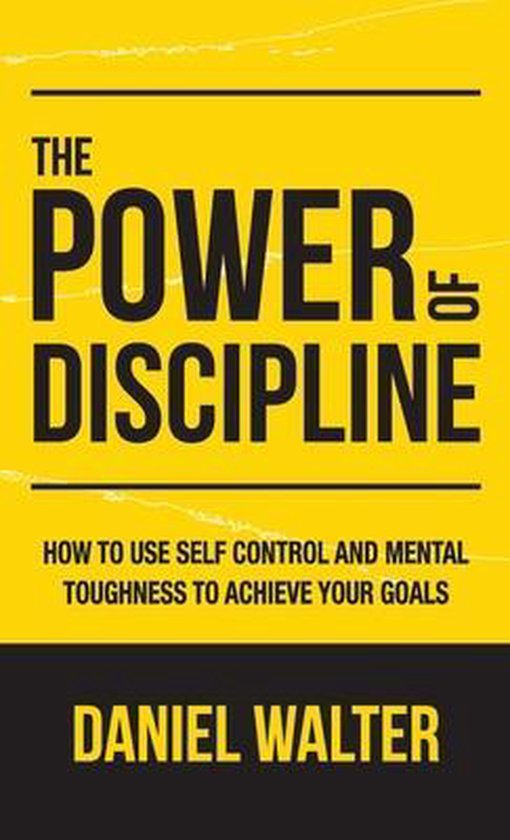 The Power of Discipline