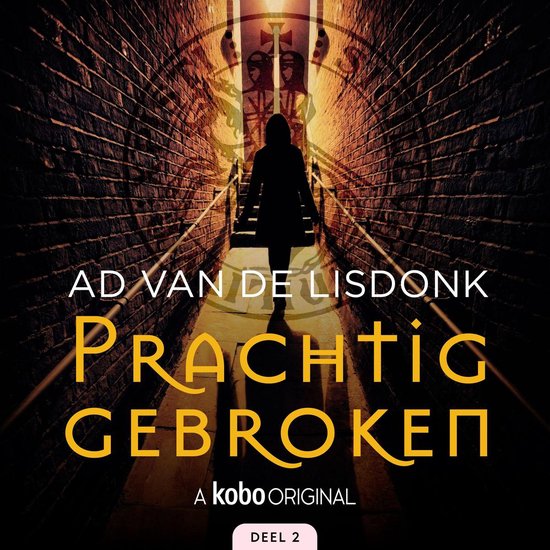 Prachtig gebroken - Deel 2