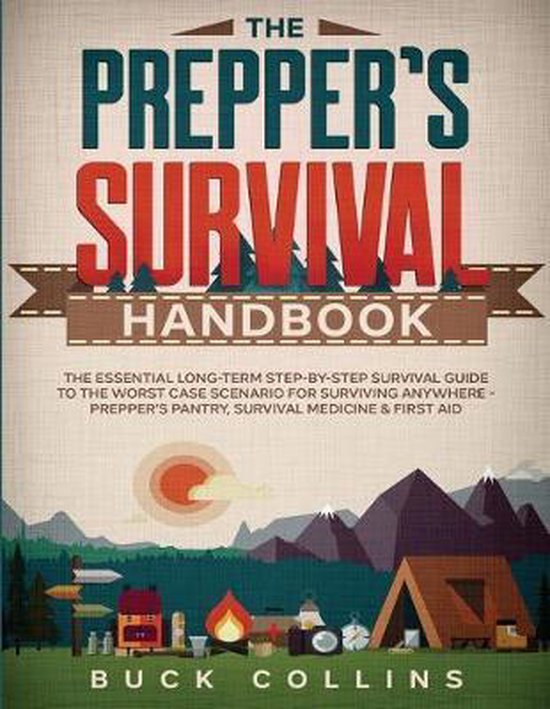 The Prepper's Survival Handbook