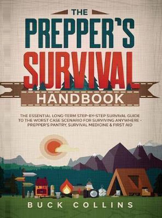 The Prepper's Survival Handbook