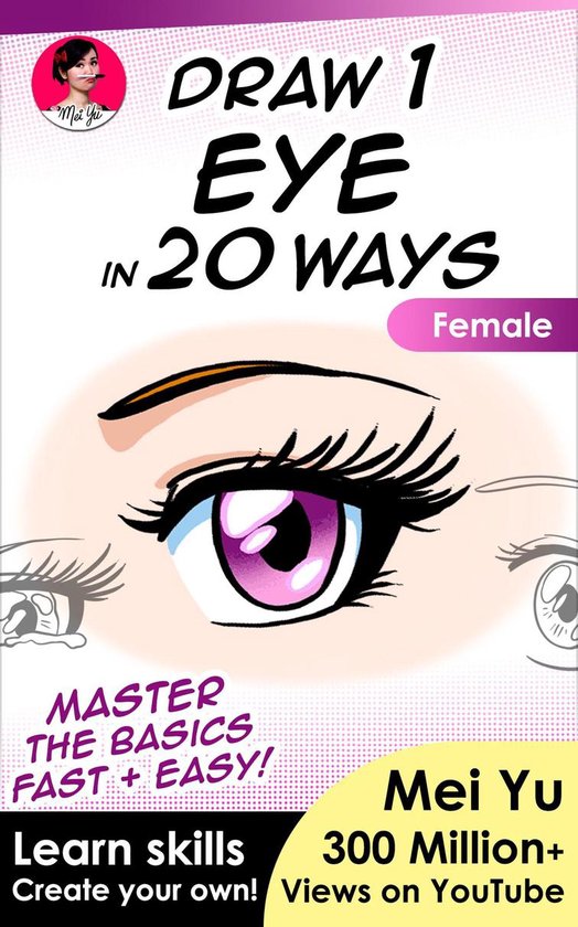 Draw 1 in 20 7 - Draw 1 Eye in 20 Ways - Female