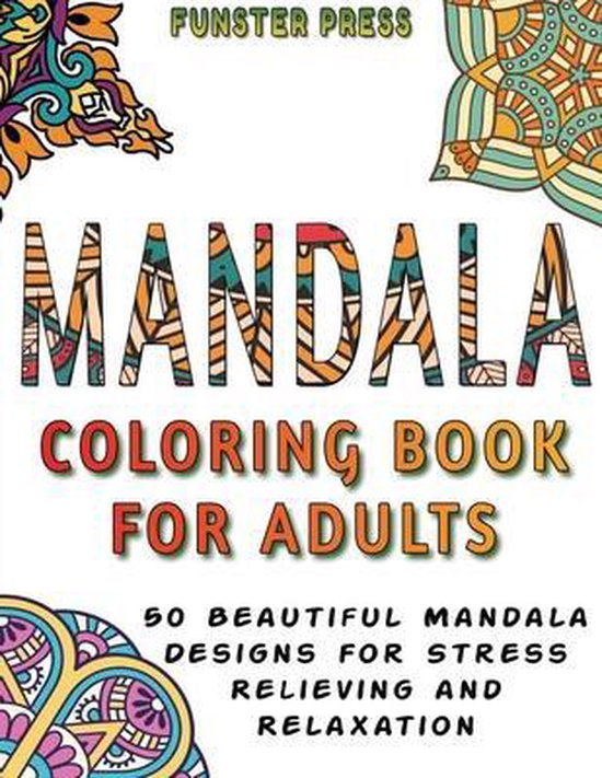 Mandala Coloring Book for Adults