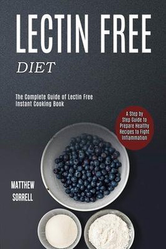 Lectin Free Diet