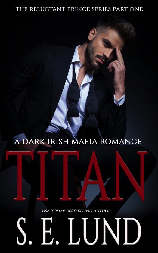 The Reluctant Prince Series 1 - Titan