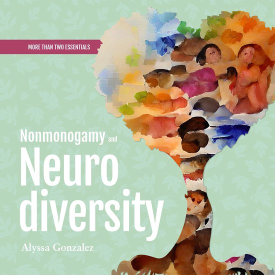 Nonmonogamy and Neurodiversity