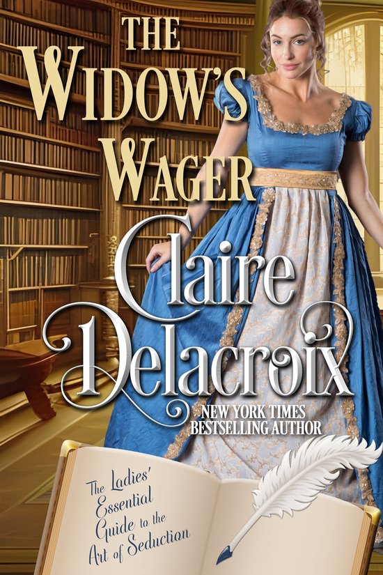 The Ladies' Essential Guide to the Art of Seduction 3 - The Widow's Wager