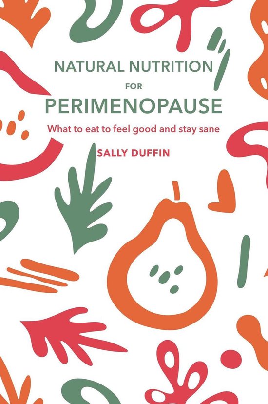 Natural Nutrition for Perimenopause