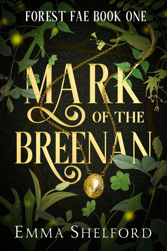 Forest Fae 1 - Mark of the Breenan