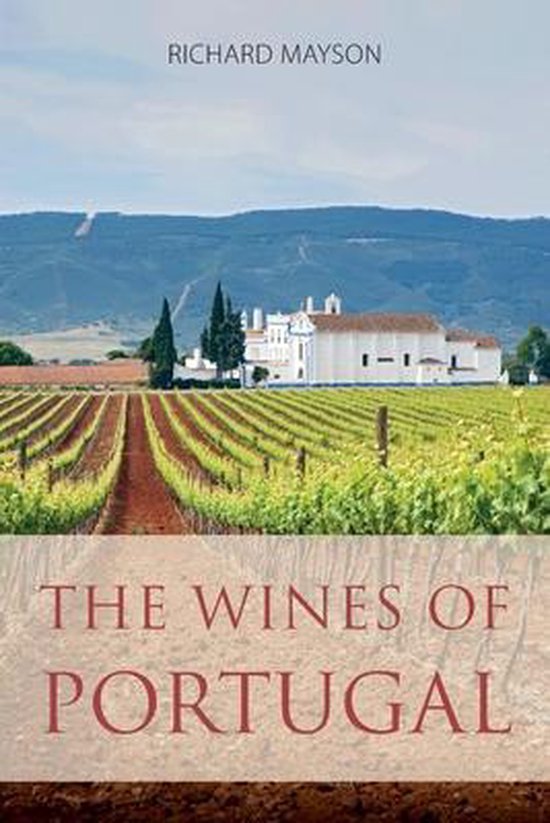 The Classic Wine Library-The wines of Portugal