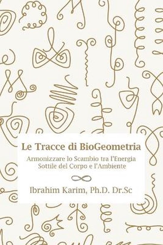 Tracce Di Biogeometria