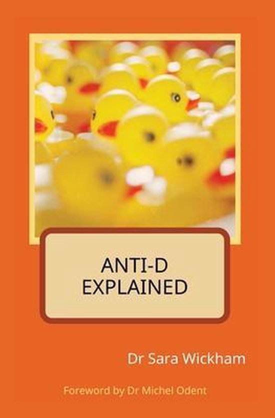 Anti-D Explained