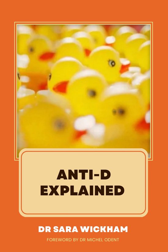 Anti-D Explained