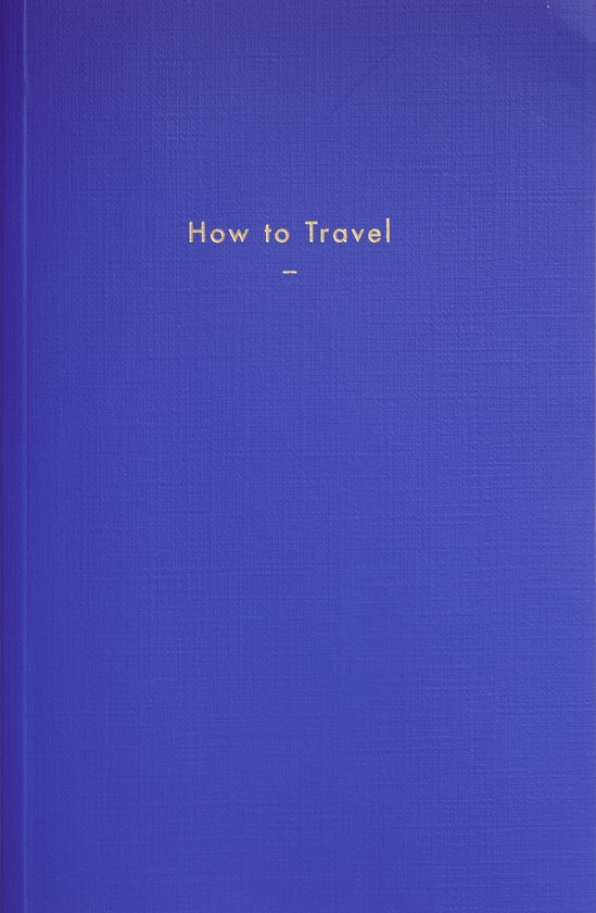 How to Travel