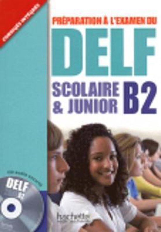 Preparation A L'Examen Du Delf Scolaire Et Junior