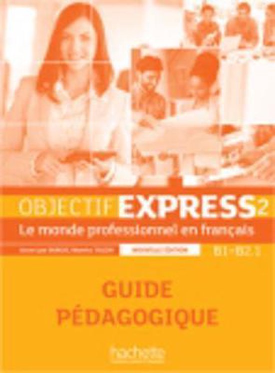 Objectif Express - Nouvelle edition