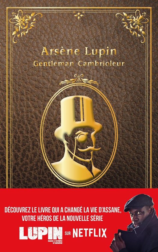 Lupin - nouvelle édition de Arsène Lupin, gentleman cambrioleur à l'occasion de la série Netflix