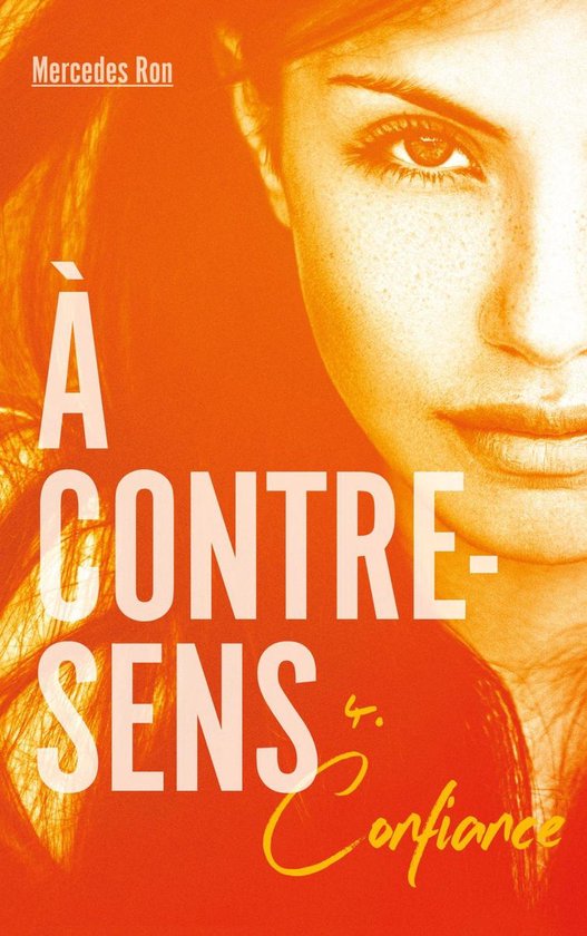 À contre-sens 4 - À contre-sens - tome 4 - Confiance