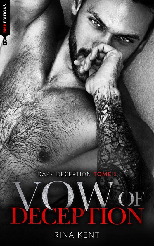 Dark Deception 1 - Vow of deception (Dark Deception #1)