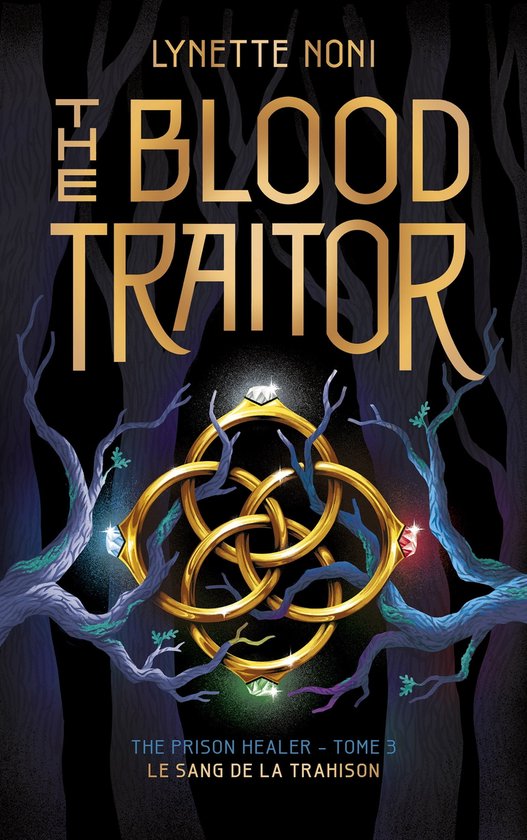 The Prison Healer 3 - The Prison Healer - tome 3 - The Blood Traitor