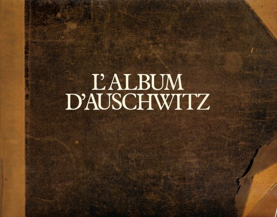 L'Album d'Auschwitz