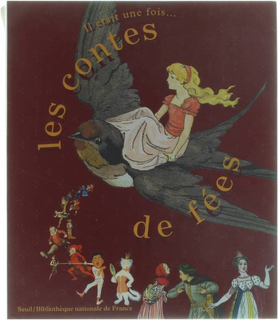 Il était une fois... Les Contes de fées