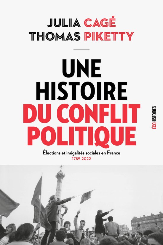 Une histoire du conflit politique