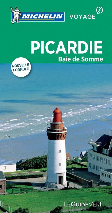 Michelin Le Guide Vert Picardie