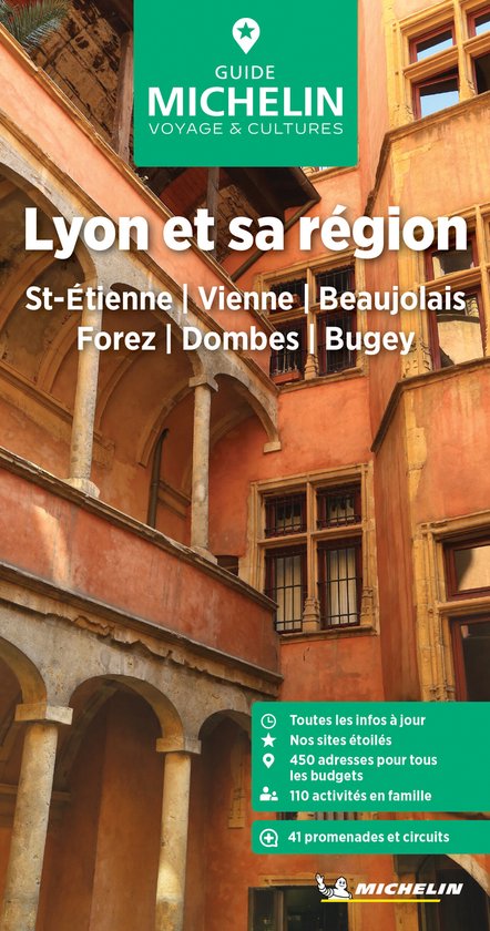 Michelin Le Guide Vert Lyon et sa région